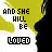 four identical showing a silhouette with text 'AND SHE WILL BE LOVED' where the word 'LOVED' alternates between black and red pixelated lettering