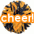 A circular orange and black striped object with a white text overlay reading 'cheer!' on the left side.