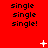 Red background with repeated 'single single single!' text and scattered white pixel symbols in a