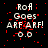 Pixelated text 'Rofl Goes ARFARF! 0.0' on black background with red speckles, animated as static frames.