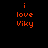 Two identical pixelated text displays on black background with orange lowercase 'i', 'love', and 'Viky' stacked vertically.