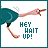 Pixelated bird-like character with teal body and long neck extends arm, text 'HEY HAIT UP!' appears in varying color combinations across four