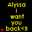 Yellow text on black background reads 'Alyssa i want you back<3' with red heart symbols increasing from one to four across three