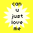 Four identical pixelated white starburst shapes on a solid yellow background, each containing black text reading 'can u just love me' in lowercase letters.