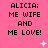 Pink background with repeated black text 'ALICIA; ME WIFE AND ME LOVE!' in three , scattered white star and dot symbols