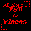 Animated text display showing 'All alone I Fall to Pieces' with color variations across repeated