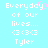 Pixelated text on light blue background with pink heart symbol replacing 'y' in 'Everyday', repeated as static image.