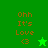 Green background displays "Ohh It's Love <3" text with a star symbol, showing animation changes between frames.