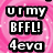 Pink spiral background with white sparkles and black text reading 'ur my BFFL! 4eva' in pixelated font.