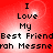 Red background with black text reading "I Love My Best Friend" and "rah Messnerah Messne" in pixelated font, arranged in a