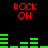 Red 'ROCK ON' text appears in four positions above and below green audio equalizer bars on a black background.