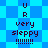 Pixelated text 'U R very sleepy !!!!!!!' on blue checkered and diamond-patterned backgrounds with visible animation changes.