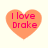 Four identical orange heart-shaped icons with pink text reading "I love Drake" arranged in a on a light background