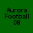 Four variations of a green background icon with black text reading 'Aurora Football 08' displayed in different white rectangular overlays.