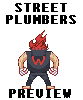 Pixel art character with red flame hair, dark sleeveless shirt featuring a red 'W', and checkered gloves stands against gray background beneath "STREET PLUMBERS" text above "PREVIEW".