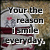 Pixelated static image with text overlay reading 'Your the reason I smile everyday' over a blurred background featuring red and gray tones.