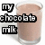 A glass of chocolate milk with text overlays showing 'my chocolate milk' and 'RUINED !!!!!' in pixelated font.