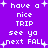 Purple background with white pixelated text reading 'have a nice TRIP see ya next FALL' and small white plus signs scattered throughout.
