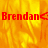 Red text 'Brendan' with left and right angle brackets on a fiery orange-yellow background, partially cropped at the bottom-right.