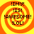 Four identical pixelated spiral icons with orange and yellow concentric rings display text reading '!IMY! !IS! !AWESOME! !LOL!' in black block letters.
