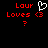 Red pixelated text 'Laur Loves <3' with a white heart cursor icon above the '<3', and red question mark below, on black background.