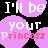 Pixelated pink flower-shaped icons with white and red text on black background, repeating 'I'll be your Princess' in a pattern