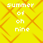 Yellow background with orange diamond pattern and white text reading 'summer of oh nine' in four identical sections