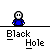 Pixelated character in blue shirt approaches black hole, gets pulled in, and disappears with text "Black Hole" visible below each frame.