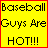 A four- with yellow backgrounds and red borders displays pixelated text: 'Baseball Guys Are HOT!!!' in top-left, 'But...' in top-right, 'Hockey Guys Are WAY Hotter!!' in bottom-left