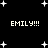Black background with white pixelated text 'EMILY!!!' repeated four times and scattered white star shapes.