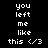 Pixelated text reads 'you left me like this </3' on a black background with four variations showing different light gradients.