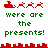 Pixel art animation of Santa's sleigh with reindeer and text 'were are the presents!' in green, featuring red pixelated changes between frames.