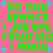 Pixelated green text on pink background with blue plus signs, repeating 'im not spoiled i jus get evrytang i want' in four identical sections.