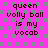 Pixelated text 'queen volly ball is my vocab' on bright pink background with green square patterns, two identical sections side-by-side.