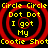 Red concentric circles with yellow text on black background, repeating 'Circle Circle' and 'Dot Dot' above 'I got My Cootie Shot' in four identical quadrants.