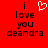 Red background with black pixelated text reading 'i love you deandra' and a white heart symbol above the word 'love'.