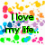 Pixelated image with colorful splatter background and green text reading "I love my life. and EVERYONE that's in it." at top, "EMILY" at bottom.