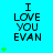 A static image with cyan background displaying 'I LOVE YOU EVAN' text and green heart symbols in a pattern