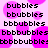 Pixelated text 'bubbles' and variations appear in black on a pink background with overlapping bubble shapes.