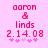 Pixelated pink text and symbols on a light pink background with two identical frames showing 'aaron & linds 2.14.08' above five small stars.