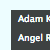 Pixelated text displays 'Adam' and 'Angel' in multicolored block letters on a dark gray background with light blue border.