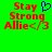 Green background with red text reading Stay Strong Allye</3 and a blue heart symbol above the text on the left side.