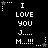 Black background with white pixelated text reading "I LOVE YOU J... M...!!!" and small white star icons with dotted lines, arranged in a pattern