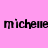 Four display the name 'michelle' in black pixelated text against alternating pink and cyan backgrounds, with the right showing a slightly different text rendering