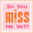 A contact sheet of 11 animated frames showing a pixel art icon with pink background and orange text reading "Do You miss Me Yet?" where the word "You" alternates between red and blue, and some frames show crossed-out question marks.