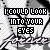 Pixelated text reads "I COULD LOOK INTO YOUR EYES" over a grayscale anime-style face with repeated 'Forever' script, where the letter O in LOOK alternates between black and purple.