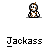 Pixelated character with brown hair and white face appears in multiple poses including seated, standing, and hugging, all labeled 'Jackass' or 'HUG'.
