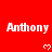 Red background with repeated white text 'Anthony' and small heart symbols, showing partial gray overlay in lower right.