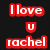 Red text on black background reads 'I love u rachel' with date '5-19-08', all in pixelated font.