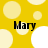 Yellow background with light yellow and white circles; four instances of the text 'Mary' in black pixelated font positioned across the image.